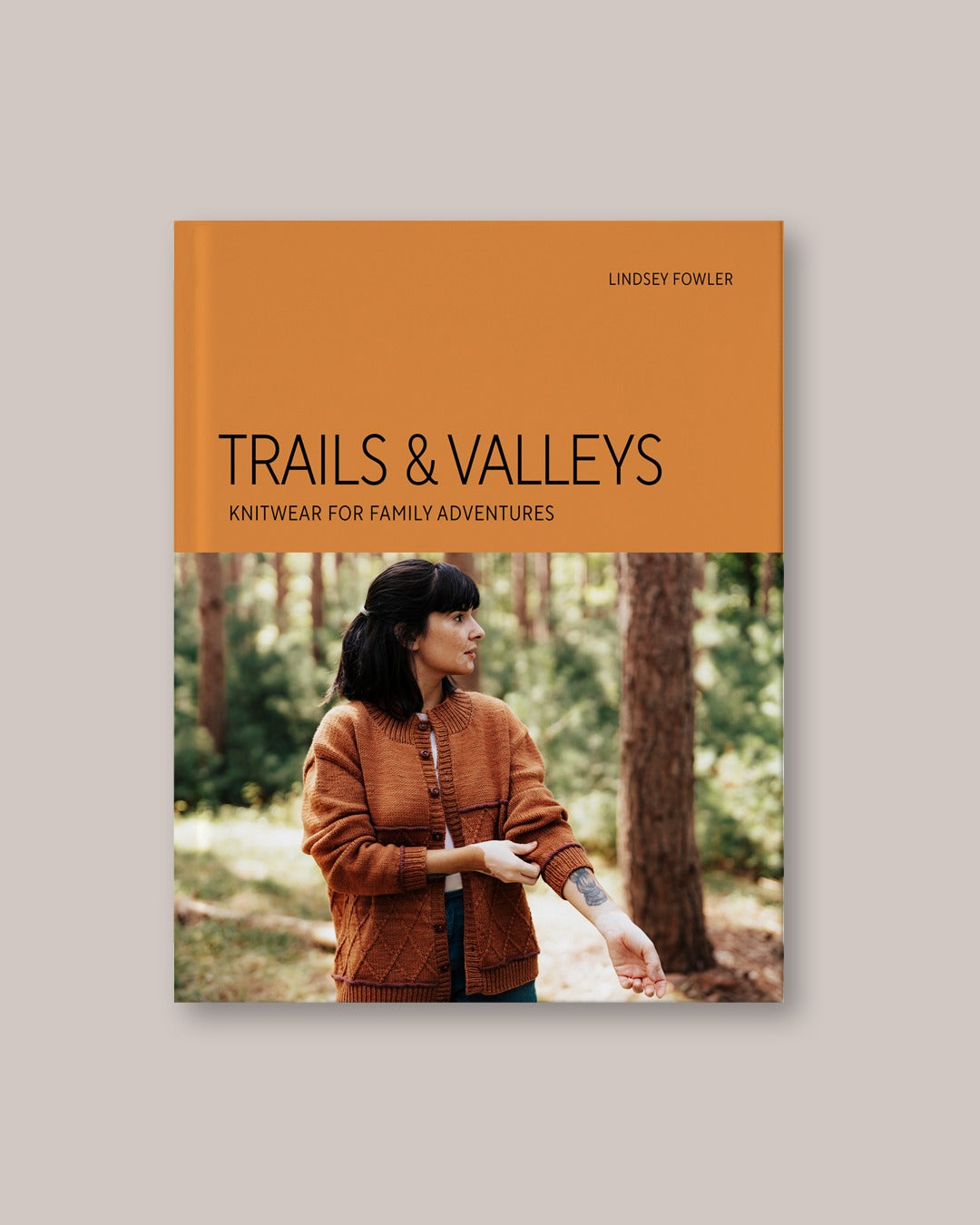 Trails & Valleys: Knitwear for Family Adventures (preorder)